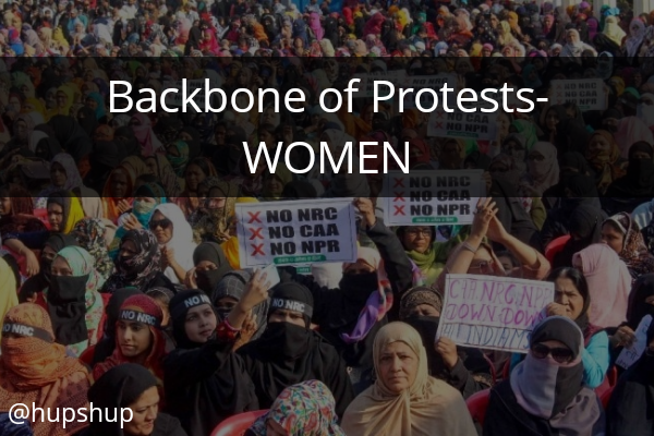 Backbone of protests- Women.